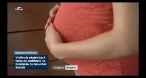 Vídeo: Acolhimento à gestante é vital no combate à violência obstétrica, mostra debate