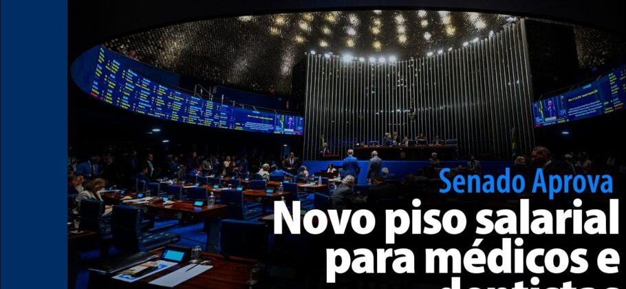 Vídeo: Senado Aprova: Novo piso salarial para médicos e dentistas