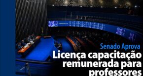 Vídeo: Senado Aprova: Licença capacitação remunerada para professores